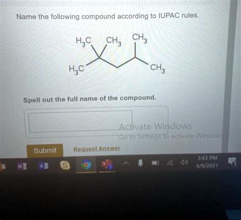 Solved Name The Following Compound According To Iupac Rules H C Ch Ch