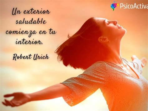 35 Frases De Bienestar Para Inspirar Una Vida Saludable ¡encuentra Tu Equilibrio Ahora