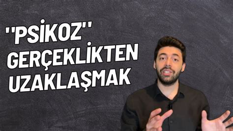 Psikoz Geçirmek Ne Demek Psikoz Hastalığı Nedir Gerçeklikten