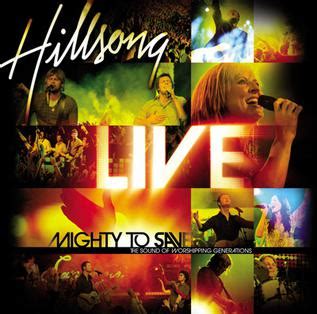 Mighty to Save (Hillsong album) - Wikiwand