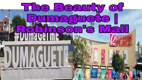 The Beauty Of Negros Oriental Robinson S Mall Dumaguete City Super R A