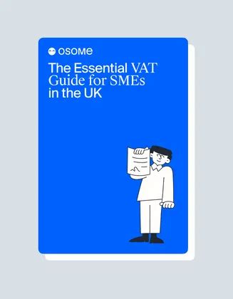 Vat Guide For Smes In The Uk Osome Guides