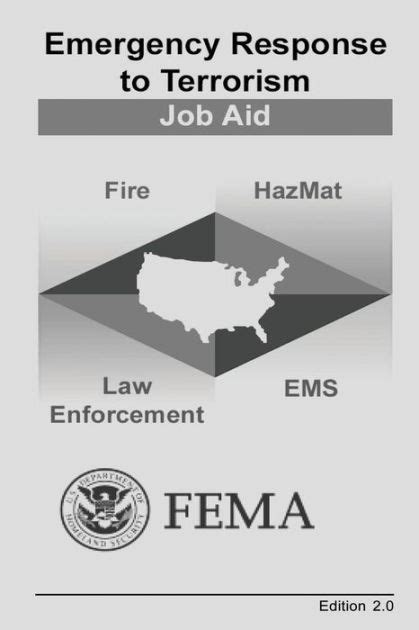 Emergency Response To Terrorism Job Aid By U S Department Of Homeland