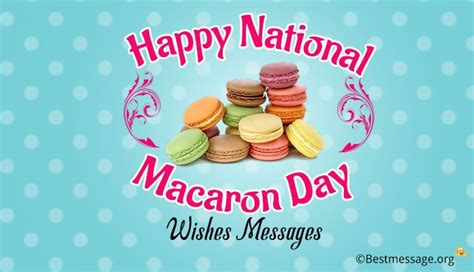 National Macaroon Day Messages And Greetings Sample Messages