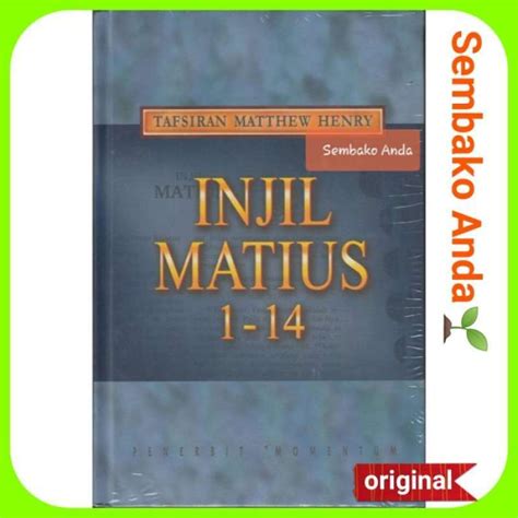 Promo Tafsiran Alkitab Matthew Henry Injil Matius 1 14 Diskon 23 Di