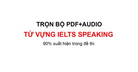 Hot Ebook Ielts Speaking Vocabulary T A Z
