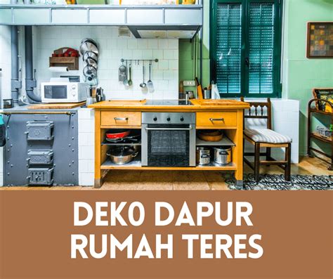 Deko Dapur Rumah Teres (2024) • Impian Anda Disini