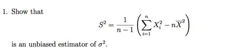 Solved Show That Is A Unbiased Estimator Of Sigma Chegg