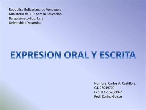 Comunicacion Oral Y Escrita Ppt