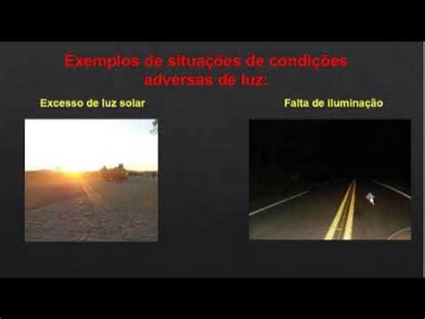 As Condições Adversas De Luz Podem Ocorrer: - condições adversas de luz - YouTube