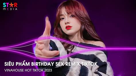 BIRTHDAY SEX ft SHADOW OF THE SUN REMIX FULL TRACK NHẠC TREND TIKTOK NONSTOP VINAHOUSE