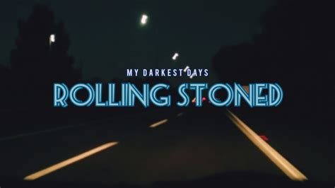 My Darkest Days Rolling Stoned Sub Español Youtube