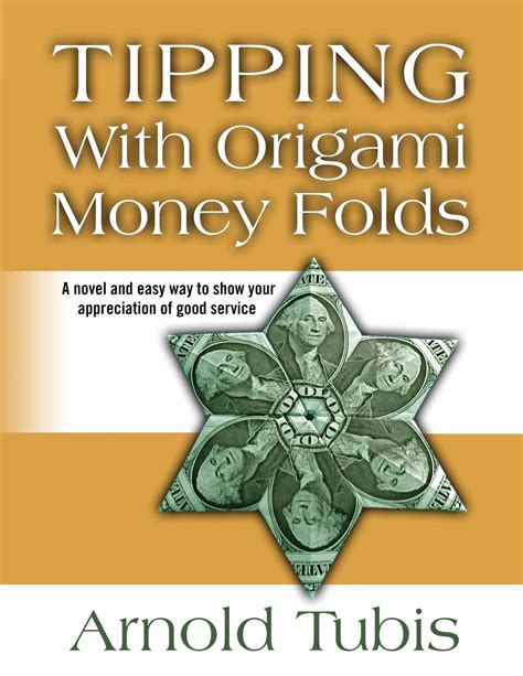 Amazon Tipping With Origami Money Folds A Novel And Easy Way To Show