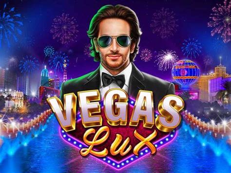 Vegas Lux - New Games | Play for Free at Club World Casinos