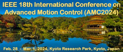 2024 AMC IEEE 18th International Conference On Advanced Motion