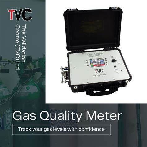 The Validation Centre Tvc Ltd On Linkedin Gas Quality Meter Gqm Tvc