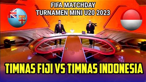 BERLANGSUNG LEBIH CEPAT TURNAMEN MINI U20 2023 TIMNAS INDONESIA VS