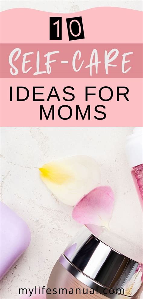 10 Self Care Morning Routines For Busy Moms Busy Mom 10 Things Goal