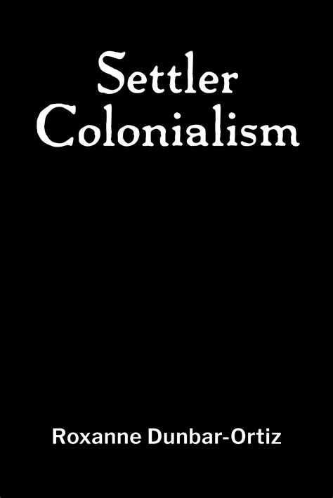 Settler Colonialism – DarajaPress