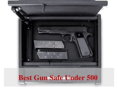 Best Budget Gun Safe Under 500