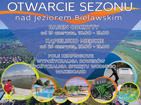 Otwarcie Sezonu Letniego Nad Jeziorem Bielawskim