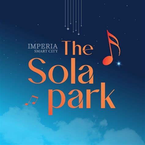 The Sola Park Imperia Smart City