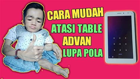 Cara Hard Reset Tablet Advan E C Nxt Youtube