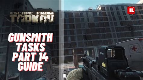 Gunsmith Part Patch Mechanic Task Guide Escape From