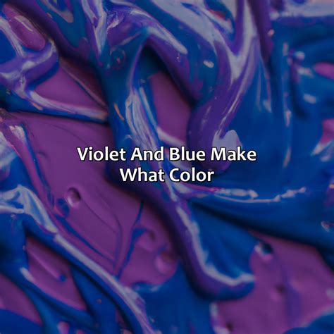 how to make blue violet