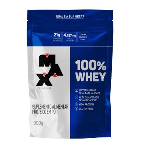 100 Whey Protein Refil 900g Max Titanium Shopee Brasil