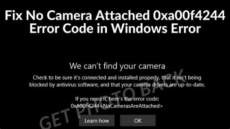 Fix No Camera Attached Xa F Error Code In Windows Error Coding