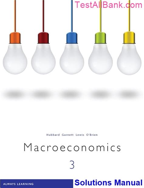 Macroeconomics 3rd Edition Hubbard Solutions Manual