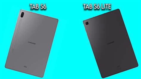 Samsung Galaxy Tab S6 Vs Samsung Galaxy Tab S6 Lite Which Should You Buy Youtube