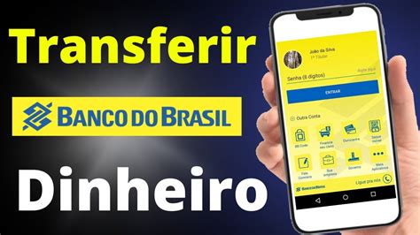 Como Transferir o Dinheiro da Conta Salário para Conta Corrente BB Pelo