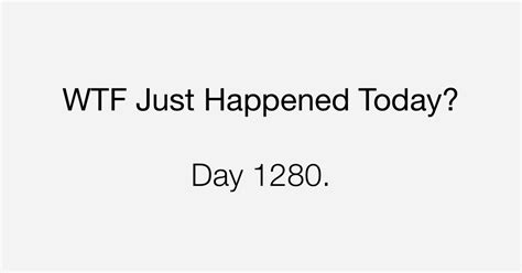 Day Excited The Country What The Fuck Just Happened Today