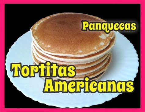 Tortitas Americanas Panquecas Hot Cakes Pancakes Food Breakfast Pancakes