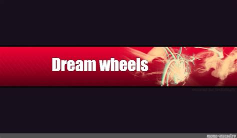 Сomics meme Dream wheels Comics Meme arsenal