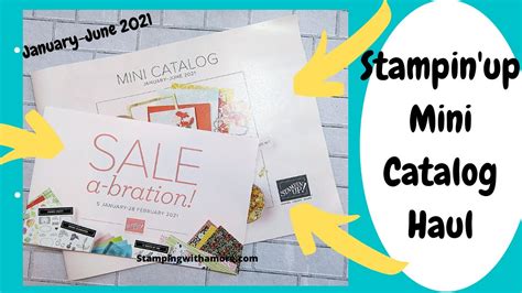 STAMPIN UP MINI JANUARY JUNE CATALOG HAUL And SALE A BRATION YouTube