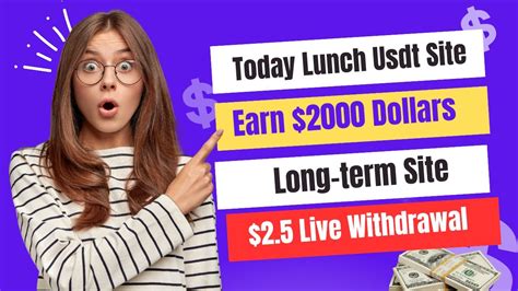 Today Lunch USDT Earning Site Earn 2000 Dollars Daily Make Money