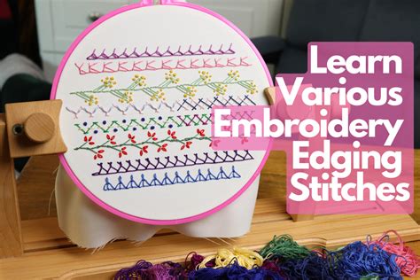 Online Learn Various Embroidery Edging Stitches Course · Creative Fabrica