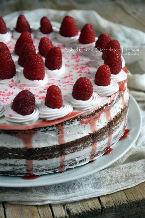 Naked Cake Al Cioccolato E Lamponi Ricetta Tradizionale E Bimby Il Mondo Di Rosalba