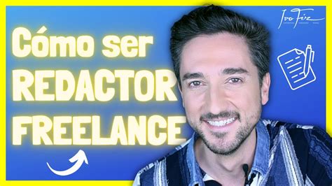 Cómo Ser REDACTOR FREELANCE en 2024 YouTube