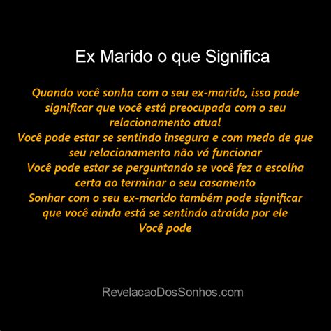 O Que Significa Sonhar Com O Ex Marido - Sonhar com Ex Marido o que Significa