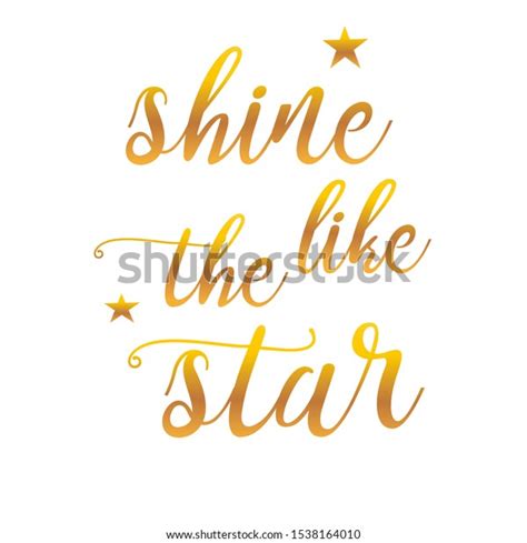 Shine Like Star Hand Drawn Lettering Stock Illustration