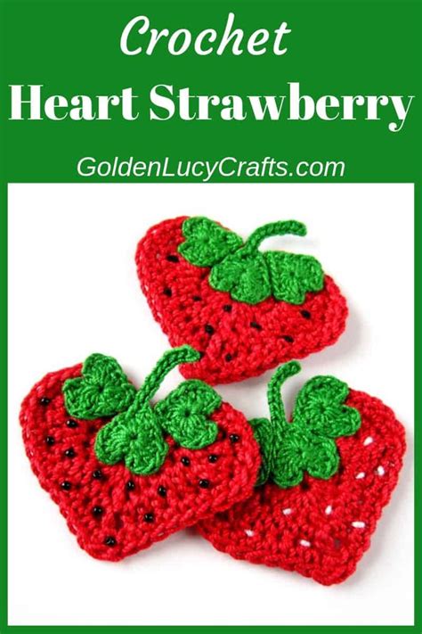 Crochet Strawberry Applique, Free Crochet Pattern - GoldenLucyCrafts