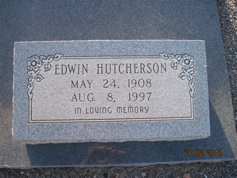 Edwin Hutcherson 1908 1997 Find A Grave Memorial