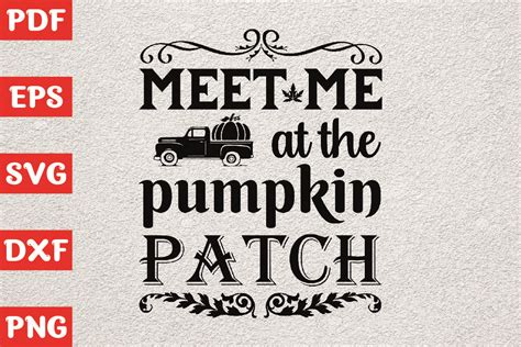 Meet Me At The Pumpkin Patch Svg Design Graphic By Thecraftable