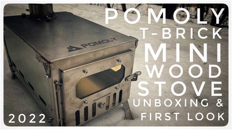 Pomoly T Brick Mini Wood Stove For Hot Tents YouTube