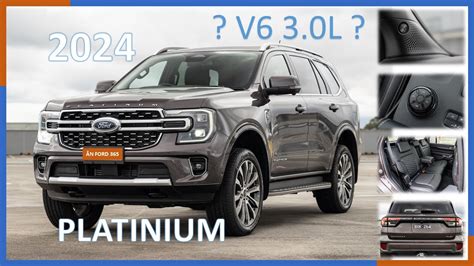 EVEREST PLATINIUM 2024 LIỆU CÓ MÁY V6 3 0L KHI MỞ BÁN TẠI VIỆT NAM ÂN