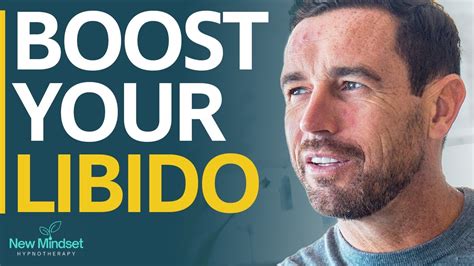 How To Improve Sex Life Boost Your Libido New Mindset Hypnotherapy YouTube